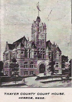 Thayer County Court House, Hebron, Nebr.